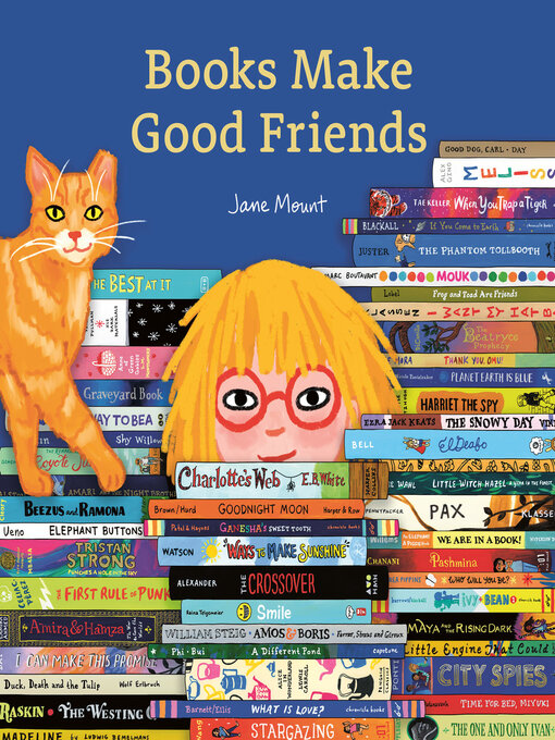 Title details for Books Make Good Friends by Jane Mount - Available